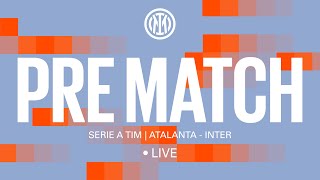 ATALANTA - INTER 🔴? LIVE PRE MATCH on INTER TV⚫🔵??