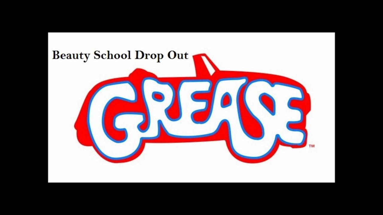 Grease Beauty School Drop Out.wmv YouTube