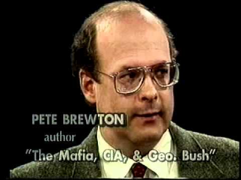 The Mafia, CIA and George Bush Pete Brewton