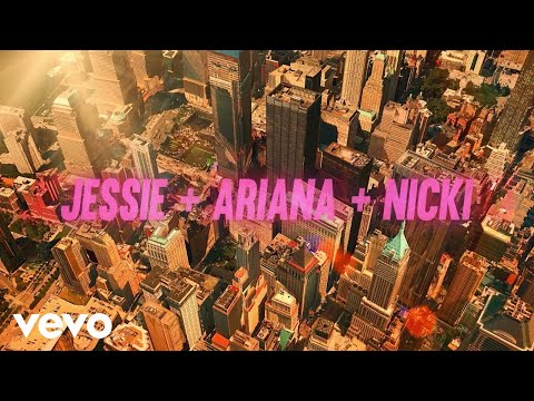 Jessie J ft. Ariana Grande, Nicki Minaj - Bang Bang