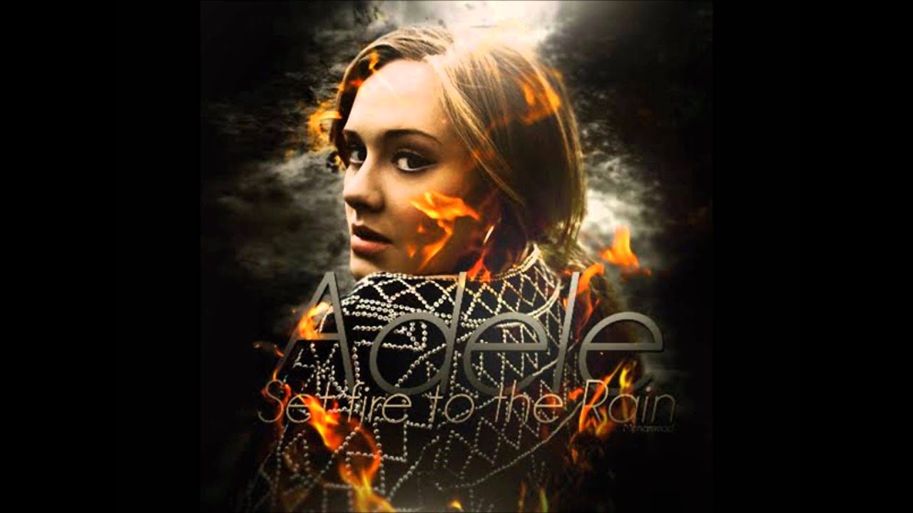 Set Fire to the rain ~ Adele - YouTube