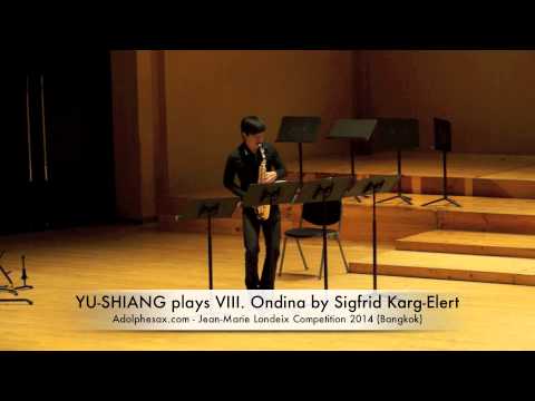 YU SHIANG plays VIII Ondina by Sigfrid Karg Elert