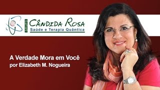 A Verdade Mora em Você - Atraindo Almas Gêmeas.