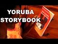 Yoruba Storybook : Awon Ebi Tolu by Tosin Coker