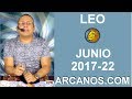 Video Horscopo Semanal LEO  del 28 Mayo al 3 Junio 2017 (Semana 2017-22) (Lectura del Tarot)