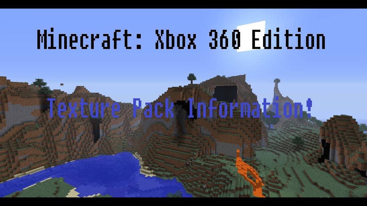 Minecraft: Xbox 360 Edition Texture Pack Info! - YouTube