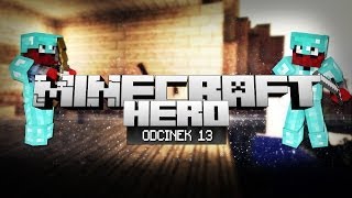 Minecraft HERO - 500 FILMÓW! + STAJNIA (Odcinek 13)