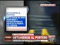 C5N - POLICIALES: CRIMEN DE ANGELES RAWSON. ASI DETENIAN AL PORTERO