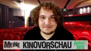 Meine KINOVORSCHAU: August 2013