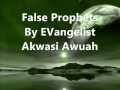 false prophets by evangelist akwasi aw