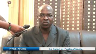 PROJET GRAINE : Le Gabon et L’Autosuffisance