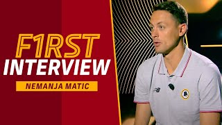 🤝? BENVENUTO NEMANJA! | La prima intervista di Nemanja Matic in giallorosso