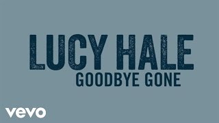Lucy Hale - Goodbye Gone
