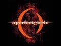 2. Magdalena - A Perfect Circle