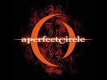 2. Magdalena - A Perfect Circle