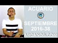 Video Horscopo Semanal ACUARIO  del 11 al 17 Septiembre 2016 (Semana 2016-38) (Lectura del Tarot)