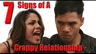 7 Signs Of A CRAPPY Relationship!