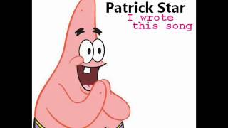 Patrick Star Song