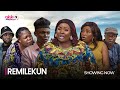 REMILEKUN (SHOWING NOW) -Latest 2024 Yoruba Movie Starring Ronke Odusanya, Amokeade