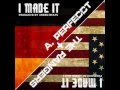 The Rangers & A. Perfecct - I Made It (Prod. by Urbén Beats) DOWNLOAD + LYRICS