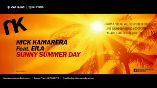 Nick Kamarera ft. EiLA - Sunny Summer Day