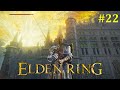 Elden Ring Прохождение - Стрим #22