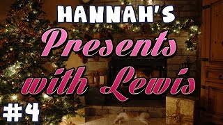 Hannah's Advent Extra - Presents with Lewis #4