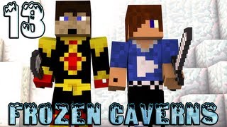 Minecraft : Frozen Caverns | Episode 13