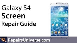 Samsung Galaxy S4 Screen Replacement Repair Guide