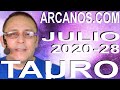 Video Horóscopo Semanal TAURO  del 5 al 11 Julio 2020 (Semana 2020-28) (Lectura del Tarot)