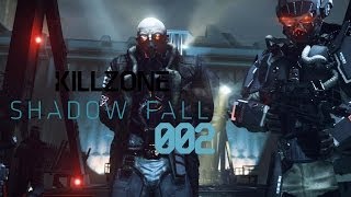 KILLZONE: SHADOW FALL #002 - 14 Jahre später.. - Let's Play Killzone: Shadow Fall