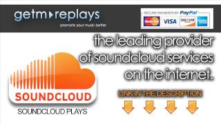 Buy Soundcloud Plays Online and Increase Soundcloud Exposure