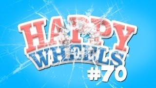 I BROKE HAPPY WHEELS! - Happy Wheels - #70