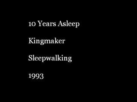 Kingmaker - 10 Years Asleep - YouTube