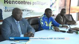 PDG : RENCONTRE POLITIQUE DU MBP DE L’OKANO