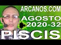 Video Horóscopo Semanal PISCIS  del 2 al 8 Agosto 2020 (Semana 2020-32) (Lectura del Tarot)