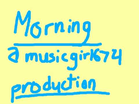Rytmik: Morning by musicgirl674