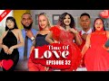 TIME Of LOVE Episode 32 (LOVE STORY )