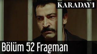 Karadayı 52.Bölüm Fragman