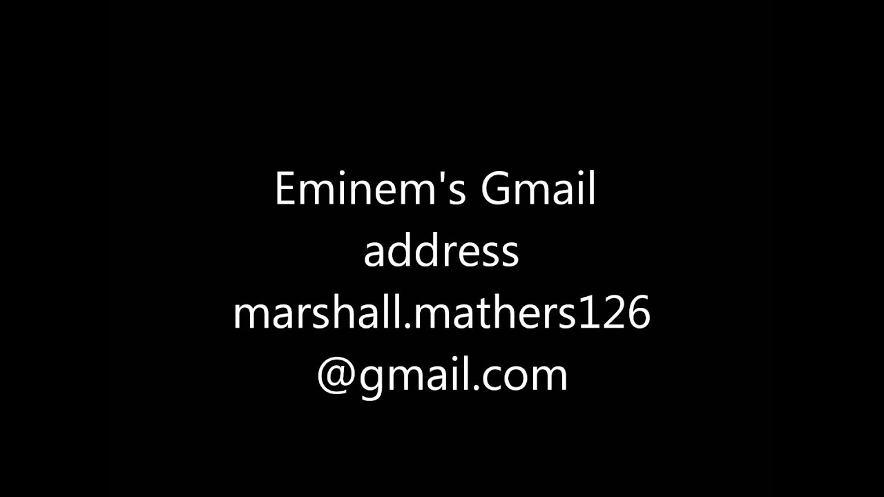 Eminem Email | eminem s email address eminem marshall mathers youtube Eminem Email | eminem s email address eminem marshall mathers youtube