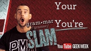 CM Punk's Grammar Slam - Your vs. You're