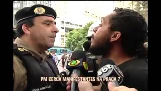 A dignidade de um jovem manifestante cala Tenente Coronel da PM em Belo Horizonte