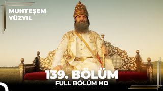 Muhteşem Yüzyıl 139. Bölüm (Final)