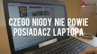 Niepoważni | Czego nigdy nie powie posiadacz laptopa | Komputer Świat