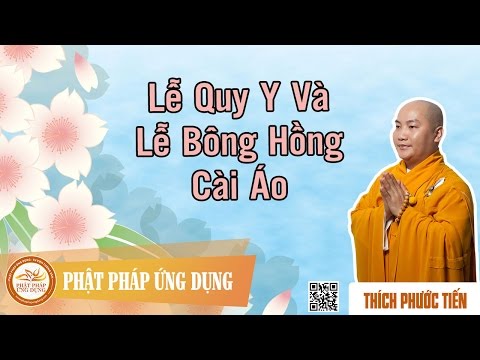 Lễ Quy Y Và Lễ Bông Hồng Cài Áo (Tu Viện Tường Vân)