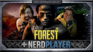 The Forest - À prova de nada | NerdPlayer 127