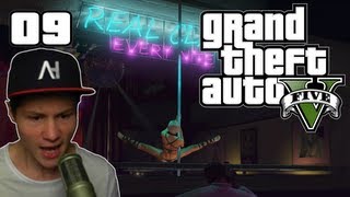 GTA 5 mit Dner #9 | AUS DEM STRIP CLUB RAUSGESCHMISSEN | Let's Play GTA V mit Facecam