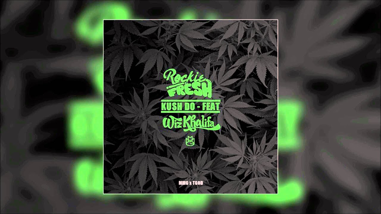 Rockie Fresh - Kush Do Remix Feat Wiz Khalifa (New Music 2013 ...