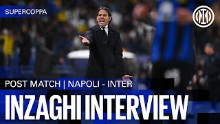 SIMONE INZAGHI INTERVIEW | NAPOLI 0-1 INTER 🎙️⚫🔵??