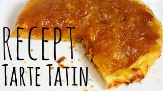 Makkelijk en snel recept voor Tarte Tatin